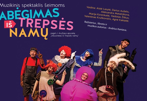 Muzikinis spektaklis šeimoms PABĖGIMAS IŠ TREPSĖS NAMŲ | Atsisveikinimo turas
