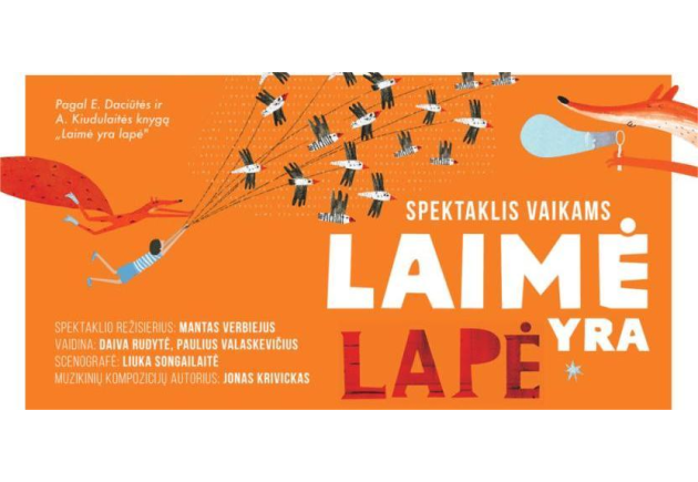 Spektaklis vaikams „LAIMĖ YRA LAPĖ“