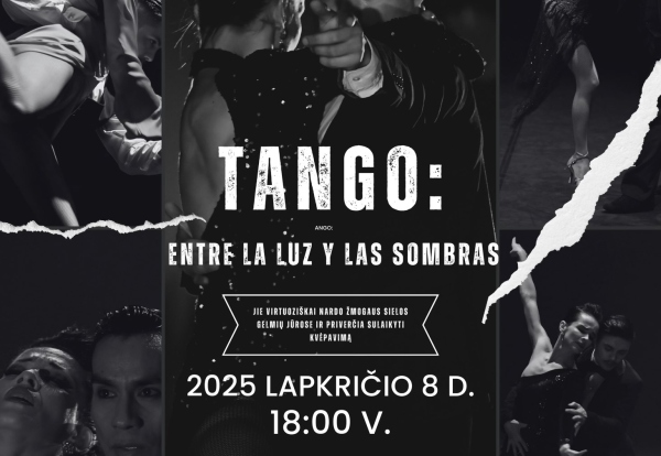 Vilniaus tango teatras – TANGO: ENTRE LA LUZ Y LAS SOMBRAS