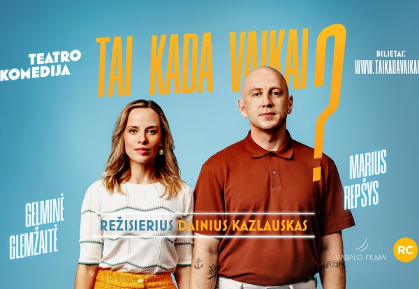 Teatro komedija TAI KADA VAIKAI? | N16