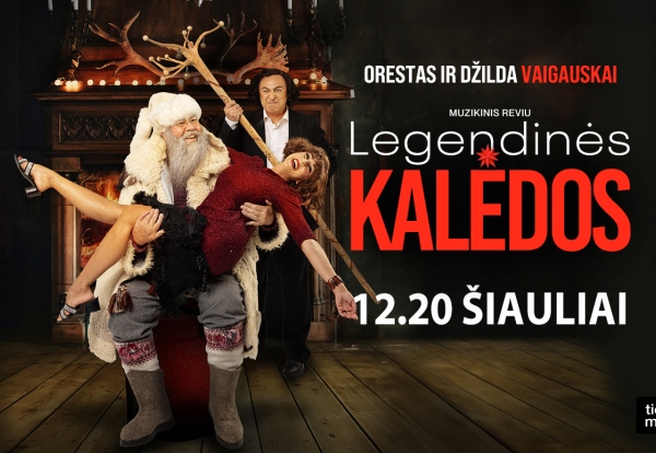 LEGENDINĖS KALĖDOS su legendiniais Orestu ir Džilda Vaigauskais | N16