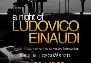 A Night of Ludovico Einaudi | by Tynda Music Orchestra | Šiauliai