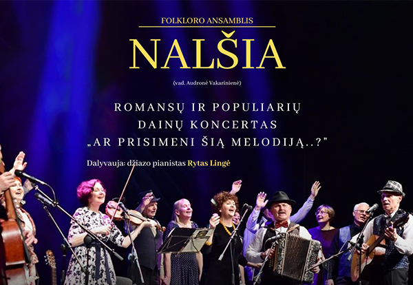Ansamblis „NALŠIA“. „Ar prisimeni tą melodiją?“