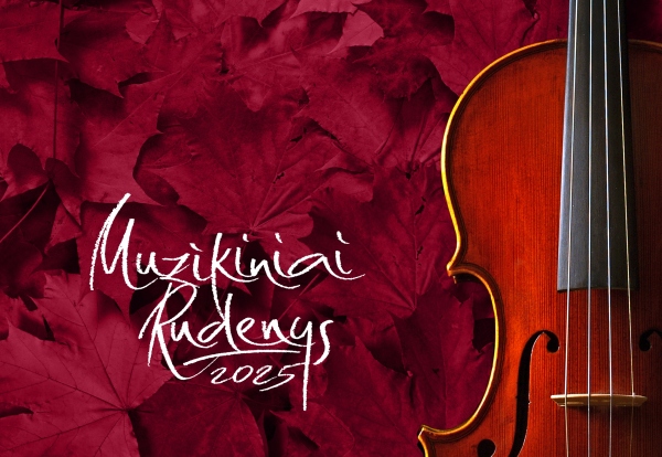 MUZIKINIAI RUDENYS 2025 | Naujoji Akmenė