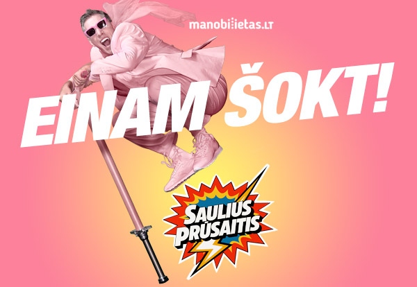 Saulius Prūsaitis EINAM ŠOKT 