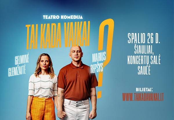 Theater comedy WHEN ARE THE KIDS? | N16
