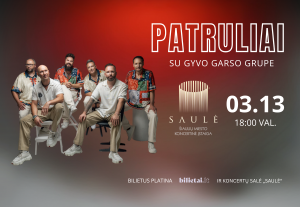 Grupė PATRULIAI su gyvo garso grupe