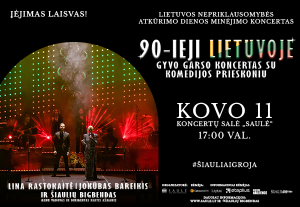90-ieji Lietuvoje | Koncertas, skirtas Lietuvos nepriklausomybės atkūrimo dienai