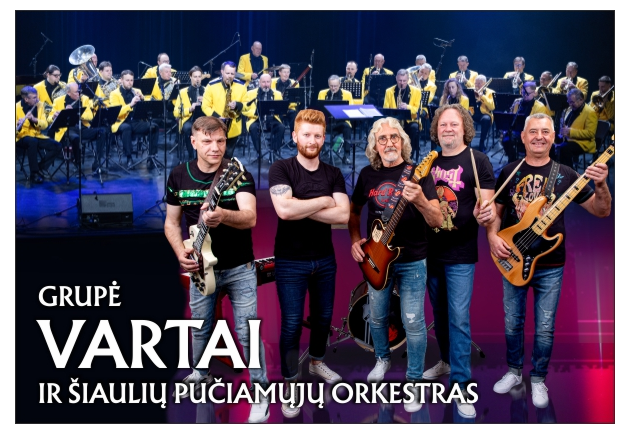 Grupė „VARTAI“ ir Šiaulių pučiamųjų orkestras