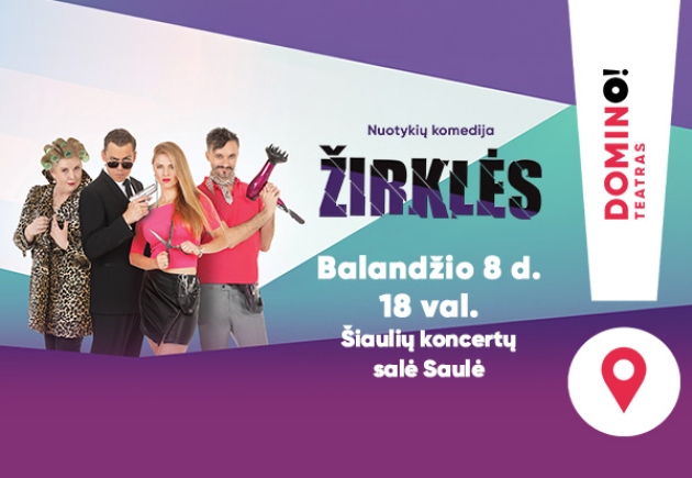 ŽIRKLĖS | DOMINO teatras | N14