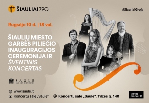 ŠIAULIŲ MIESTO GARBĖS PILIEČIO INAUGURACIJOS CEREMONIJA IR ŠVENTINIS KONCERTAS | Šiaulių dienos 790