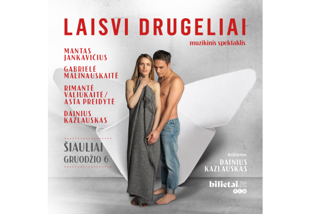 Muzikinis spektaklis „LAISVI DRUGELIAI“ | N14