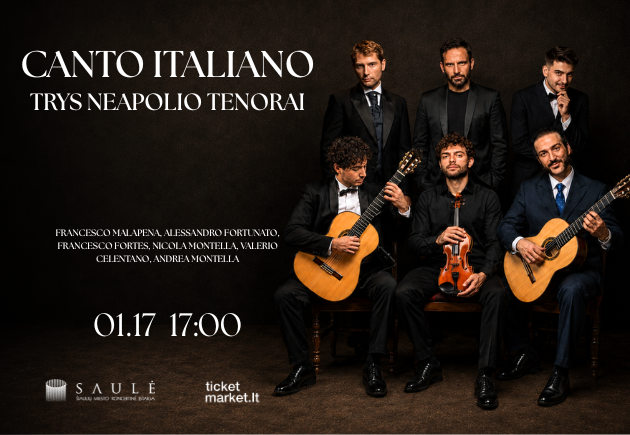 Canto Italiano. Trys Neapolio tenorai | ŠIAULIAI