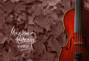 MUZIKINIAI RUDENYS 2026 | Naujoji Akmenė