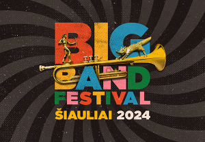 Big Band Festival Šiauliai 2024