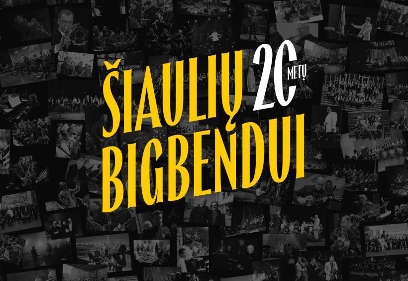 Šiaulių bigbendas švenčia 20 metų kūrybinės veiklos jubiliejų